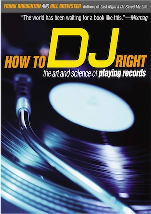 Front Cobver of the  'How to DJ Right' book